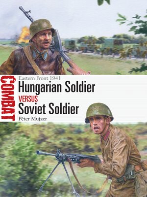 cover image of Hungarian Soldier vs Soviet Soldier